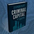 Criminal Capital: Ako sa dost�vaj� �pinav� peniaze do b�nk